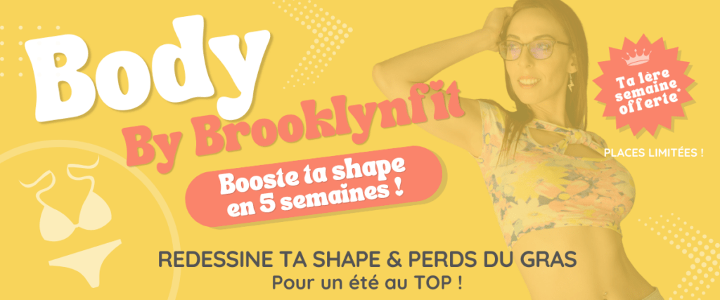 programme perte de gras minceur Body by bROOKLYNFIT