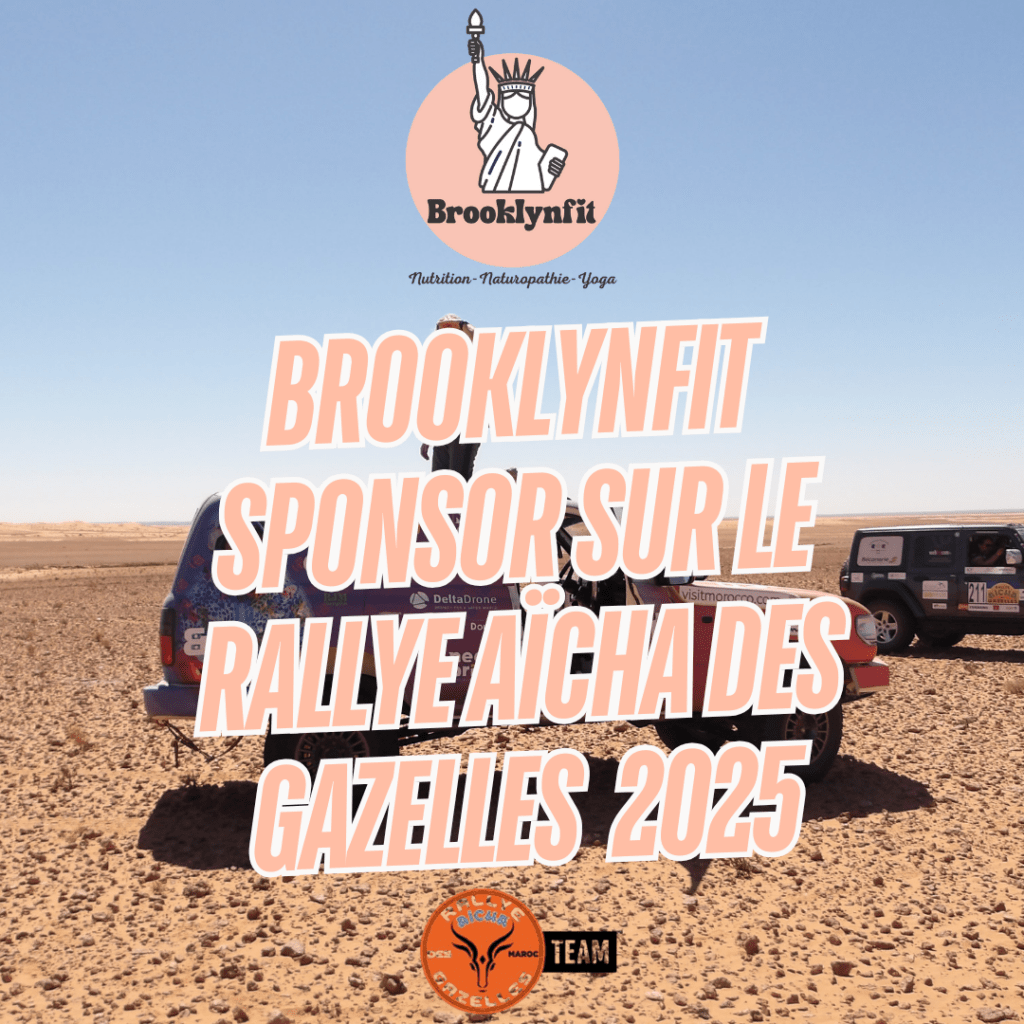 Brooklynfit sponsor de la team LEA 171 au Rallye Aïcha des Gazelles 2025 : nutrition holistique et puissance féminine réunies